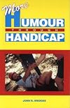 More humor through handicap