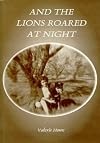 And the lions roared at night