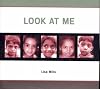 Look at Me