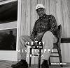 NOTES FROM THE MISSISSIPPI DELTA