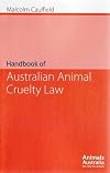 Handbook of Australian Animal Cruelty Law