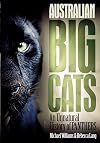 Australian Big Cats: An Unnatural History of Panthers