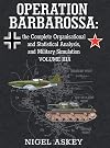Operation Barbarossa: the Complete Organisational and Statistical Analysis, and Military Simulation, Volume IIIA (Operation Barbarossa by Nigel Askey)