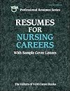 Resumes for Nursing Careers