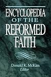 Encyclopedia of the Reformed Faith