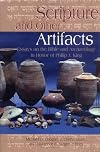 Scripture and Other Artifacts: Essays on the Bible and Archaeology in Honor of Philip J. King