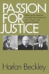 Passion for Justice: Retrieving the Legacies of Walter Rauschenbusch, John A. Ryan, and Reinhold Niebuhr