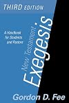 New Testament Exegesis: A Handbook for Students and Pastors