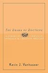 The Drama of Doctrine: A Canonical Linguistic Approach to Christian Doctrine