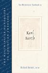 The Westminster Handbook to Karl Barth (Westminster Handbooks to Christian Theology)
