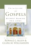 Preaching the Gospels without Blaming the Jews: A Lectionary Commentary