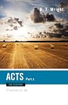 Acts for Everyone, Part 2, Chapters 13-28