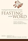Feasting on the Word: Preaching the Revised Common Lectionary: Year B, Volume 4