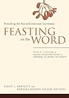 Feasting on the Word: Preaching the Revised Common Lectionary: Year C, Volume 4