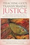 Preaching God's Transforming Justice: A Lectionary Commentary, Year A