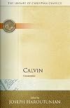 Calvin: Commentaries (Library of Christian Classics)