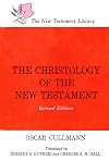 The Christology of the New Testament