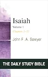 Daily Study Bible: Isaiah, Volume 1, Chapters 1–32