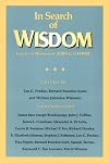 In Search of Wisdom: Essays in Memory of John G. Gammie