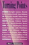 Turning Points: Stories of People Who Made a Difference