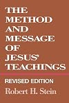 The Method and Message of Jesus' Teachings