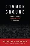 Common Ground: Talking about Gun Violence in America