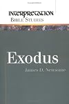 Exodus (Interpretation Bible Studies)