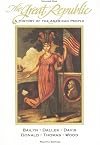 The Great Republic: A History of the American People, Volume One