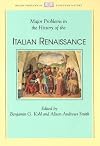 Major Problems in the History of the Italian Renaissance