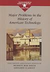 Major Problems in the History of American Technology