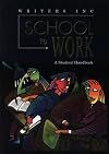 School to Work: School to Work : A Student Handbook