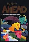 Write Ahead: A Student Handbook for Writing and Learning