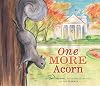 One More Acorn
