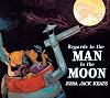 Regards to the Man in the Moon