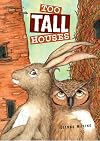 Too Tall Houses