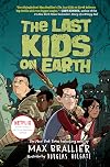 The Last Kids on Earth
