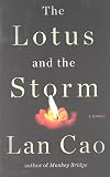 The Lotus and the Storm