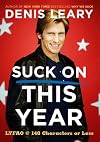 Suck On This Year: LYFAO @ 140 Characters or Less