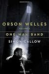 Orson Welles: One-Man Band