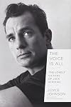 The Voice Is All: The Lonely Victory of Jack Kerouac