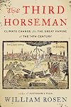 The Third Horseman: Climate Change and the Great Famine of the 14th Century