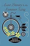 Aunt Dimity and the Summer King