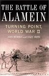 The Battle of Alamein: Turning Point, World War II