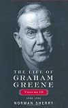 The Life of Graham Greene, Volume III: 1956-1991