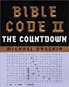 The Bible Code II : the Countdown