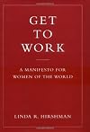 Get to Work: A Manifesto for Women of the World