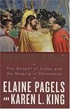 Reading Judas: The Gospel of Judas and the Shaping of Christianity