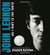 John Lennon: All I Want is the Truth