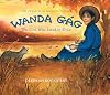 Wanda Gag: The Girl Who Lived to Draw