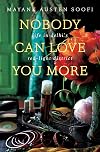 Nobody Can Love You More: Life in Delhi s Red Light District